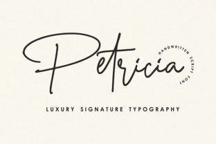 Petricia: A Script Font for Bold Digital Branding